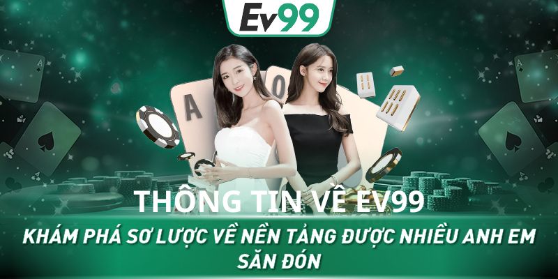 Thông tin nguồn gốc và chứng nhận hợp pháp của EV99